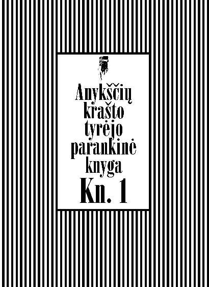 O. Janonio trilogijos pirmoji knyga.